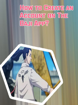 Baji bet account opening