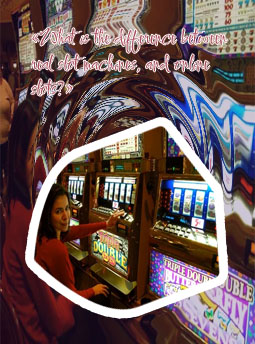 Play slot machines for real money online